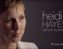 Kaiser Permanente – Breast Cancer Survivor Heidi Hayes